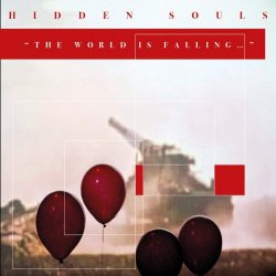 Hidden Souls - The World Is Falling (2018) [EP]