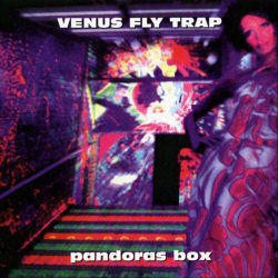 Venus Fly Trap - Pandoras Box (Expanded Edition) (2002) [Reissue]