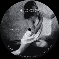 Blac Kolor - Sacred (2018) [EP]