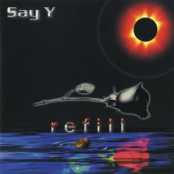 Say Y - Refill (2003)