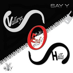 Say Y - Valleys End Hills (2017)