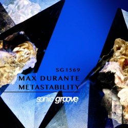 Max Durante - Metastability (2015) [EP]