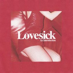 Lovesick - An Introduction (2018) [EP]