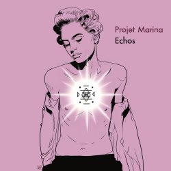 Projet Marina - Echos (2018)