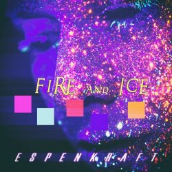 Espen Kraft - Fire And Ice (2017) [Single]