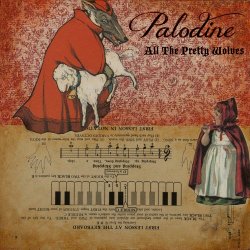 Palodine - All The Pretty Wolves (2014)