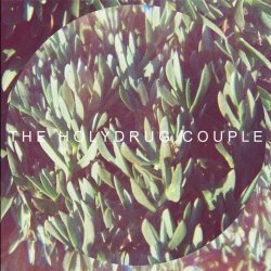 The Holydrug Couple - Awe (2011)