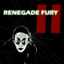 Kristian Hilpert - Renegade Fury II (2017) [EP]