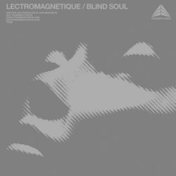 Lectromagnetique - Blind Soul (2014) [EP]