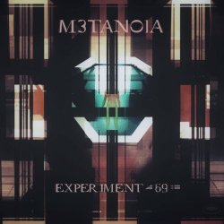 M3taN01a - Experiment 69 (2017) [EP]