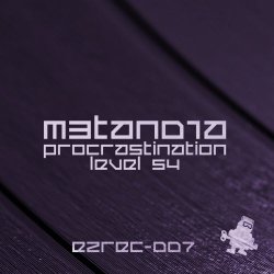 M3taN01a - Procrastination Level 54 (2018) [EP]