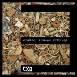 VA - Various Objekts 3: A Bass Agenda Recordings Sampler (2018)