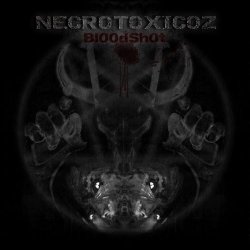 Necrotoxicoz - Bl00dSh0t (2015)