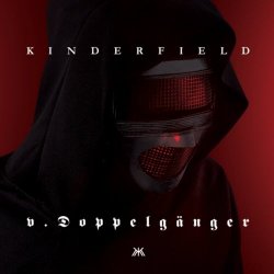 Kinderfield - V. Doppelgänger (2018)