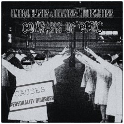 Umbral Flashes & Diagnosis: Autopsychosis - Contrasts Of Being (2018) [EP]