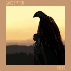 Dance Station - Sirens (2018) [EP]