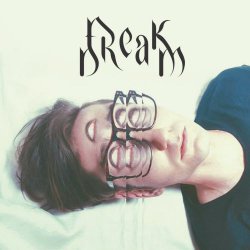 Freak Dream - Freak Dream (2016) [EP]