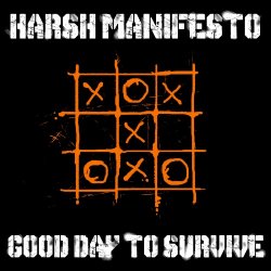 Harsh Manifesto - Good Day To Survive (2018) [EP]