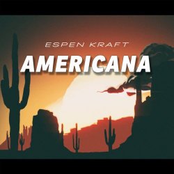 Espen Kraft - Americana (2018) [Single]
