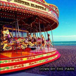 Sister Electra - Down By The Park (2017) [Single]