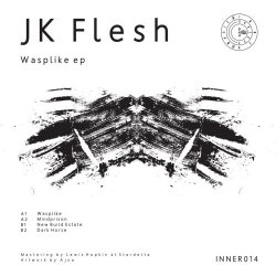 JK Flesh - Wasplike (2018) [EP]