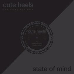 Cute Heels - State Of Mind (2018) [EP]