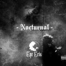 Ego Eris - Nocturnal (2017) [EP]