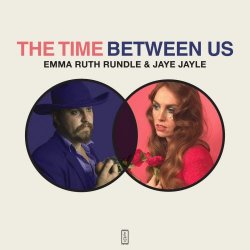 Emma Ruth Rundle & Jaye Jayle - The Time Between Us (2017) [Split]