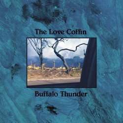 The Love Coffin - Buffalo Thunder (2016) [EP]