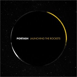 Portash - Launching The Rockets (2018)