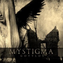 Mystigma - Gottlos (2014) [EP]