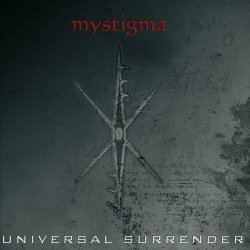 Mystigma - Universal Surrender (2005)
