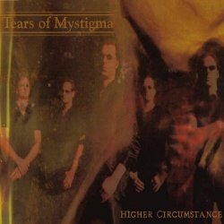 Tears Of Mystigma - Higher Circumstance (2002) [EP]