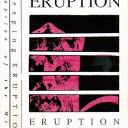 Creeping Eruption - Eruption Of The Mind (1991)