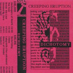 Creeping Eruption - Dichotomy (1993)