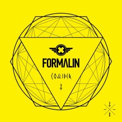Formalin - Collider (2012) [Single]