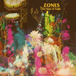 Zones - The State Of Light (2018)