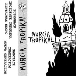 Tumefactum - Murcia Tropikal Nº 2 (2017) [Single]
