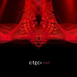 C-Tec - Cut (2018) [Remastered]