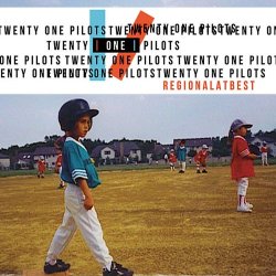 Twenty One Pilots - Regional At Best (2011)