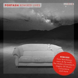 Portash - Remixed Lives (2009) [EP]