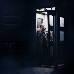 Flut - Nachtschicht (2017) [EP]
