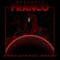 Gregorio Franco - Apocalypse Prime (2018)