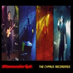 Manuskript - The Cyprus Recordings (2003)