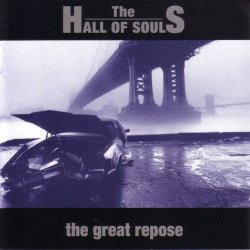 The Hall Of Souls - The Great Repose (1998)