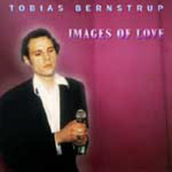 Tobias Bernstrup - Images Of Love (1998) [EP]