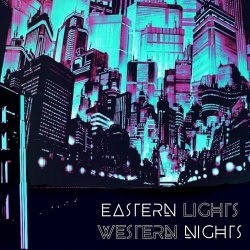 Binary Synthetica - Eastern Lights And Western Nights (2018) [Single]