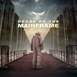 Ferus Melek - Decay Of The Mainframe (2018) [EP]
