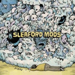 Sleaford Mods - Fizzy (2014) [Single]
