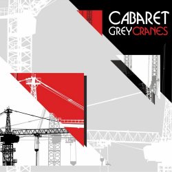 Cabaret Grey - Cranes (2014) [EP]